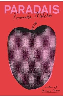 Coperta cărții 'Paradais - Fernanda Melchor'