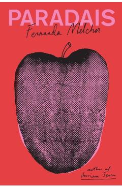 Paradais - Fernanda Melchor