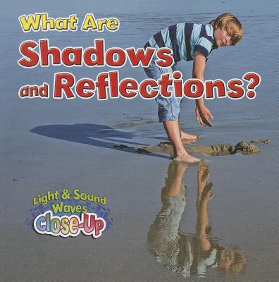 What Are Shadows and Reflections? - Robin Johnson