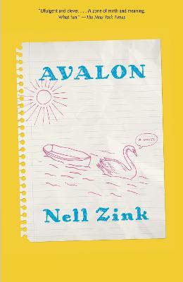 Avalon - Nell Zink