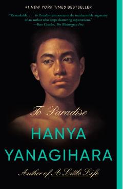 To Paradise - Hanya Yanagihara