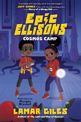 Epic Ellisons: Cosmos Camp - Lamar Giles