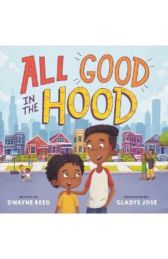 Poza produsului All Good in the Hood - Dwayne Reed