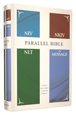 Niv, Nkjv, Nlt, the Message, (Contemporary Comparative) Parallel Bible, Hardcover - Zondervan