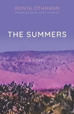The Summers - Ronya Othmann
