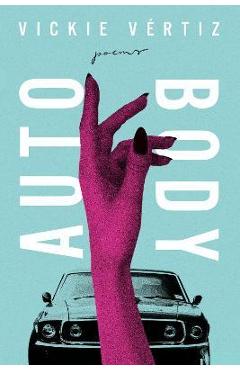 Poza produsului Auto/Body - Vickie Vértiz