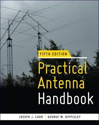 Practical Antenna Handbook 5/E - Joseph Carr