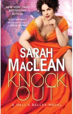 Knockout: A Hell's Belles Novel - Sarah Maclean
