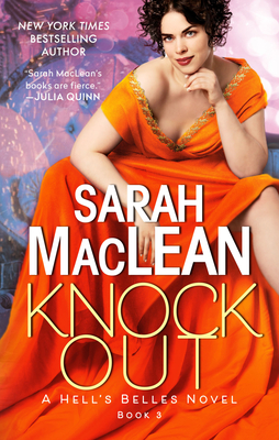 Knockout: A Hell's Belles Novel - Sarah Maclean