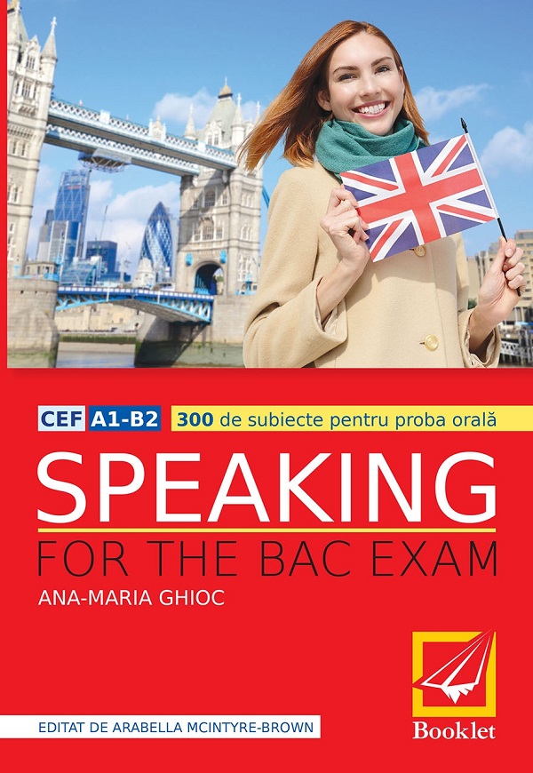 Speaking for the BAC exam - Ana-Maria Ghioc