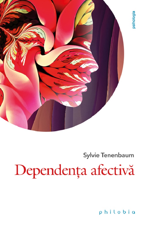 Dependenta afectiva - Sylvie Tenenbaum