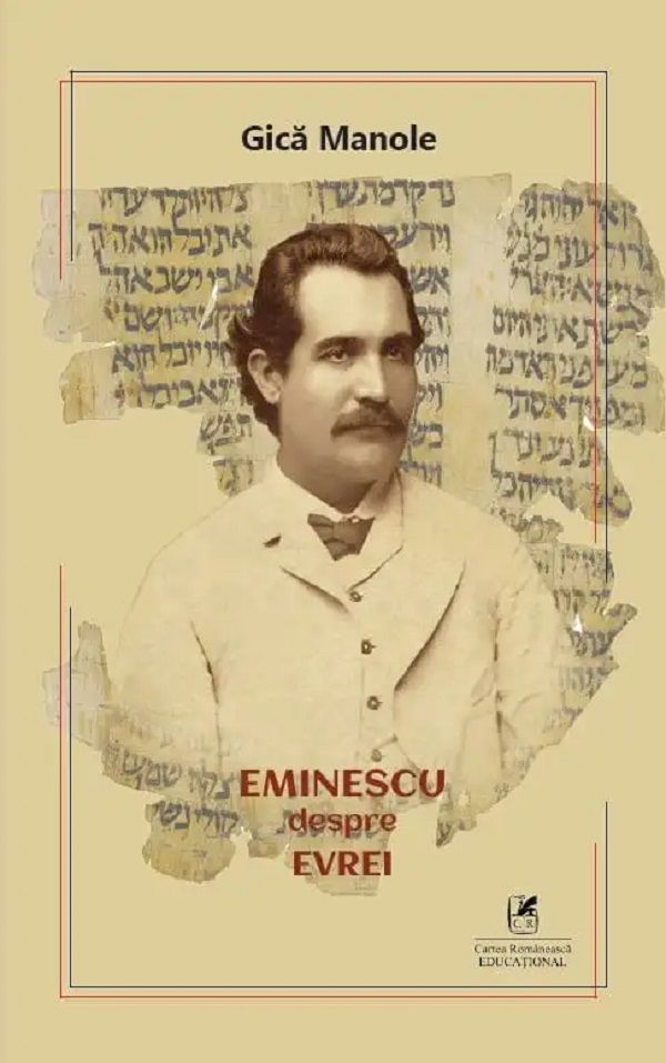 Eminescu despre evrei - Gica Manole