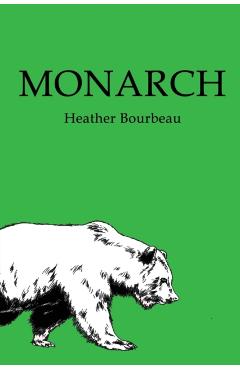 Monarch - Heather Bourbeau