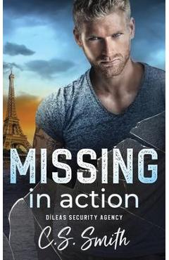 Coperta cărții 'Missing in Action - C. S. Smith'