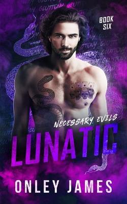 Lunatic - Onley James