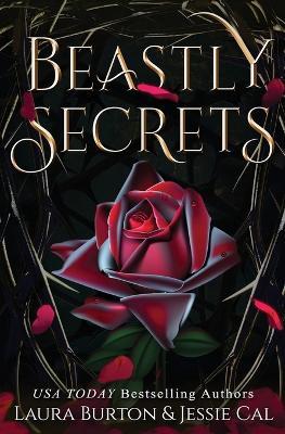 Beastly Secrets: A Beauty and the Beast Retelling - Jessie Cal