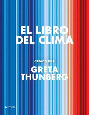 El Libro del Clima / The Climate Book - Greta Thunberg