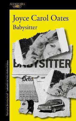 Babysitter (Spanish Edition) - Joyce Carol Oates