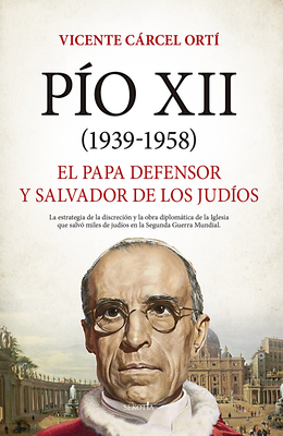 Pío XII (1939-1958) - Vicente Carcel Orti