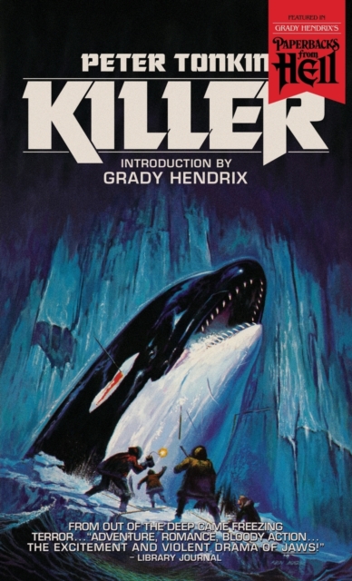 Killer (Paperbacks from Hell) - Peter Tonkin