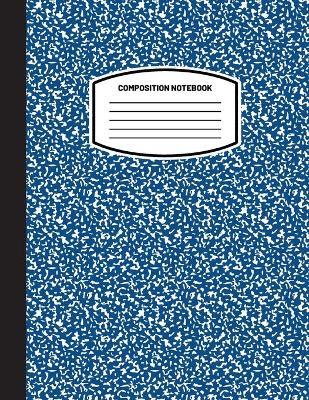 Classic Composition Notebook: (8.5x11) Wide Ruled Lined Paper Notebook Journal (Dark Teal) (Notebook for Kids, Teens, Students, Adults) Back to Scho - Blank Classic