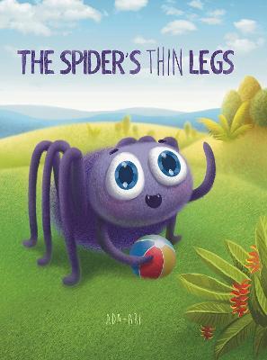 The Spider's Thin Legs: An Anansi Story - Ada Ari