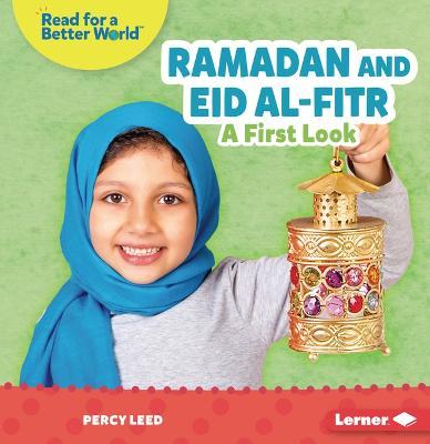 Ramadan and Eid Al-Fitr: A First Look - Percy Leed
