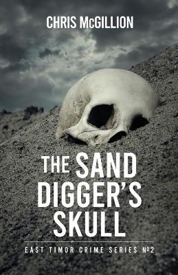 Sand Digger's Skull - Chris Mcgillion