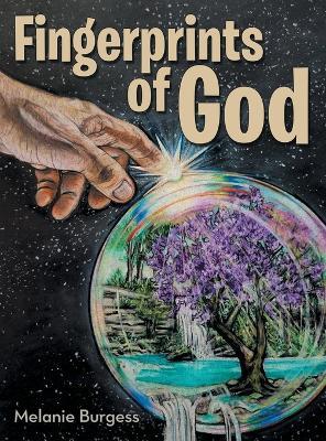 Fingerprints of God - Melanie Burgess