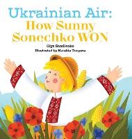 Ukrainian Air: How Sunny Sonechko WON - Olya Samilenko