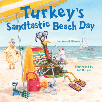Turkey's Sandtastic Beach Day - Wendi Silvano