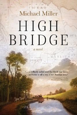 High Bridge - Michael Miller