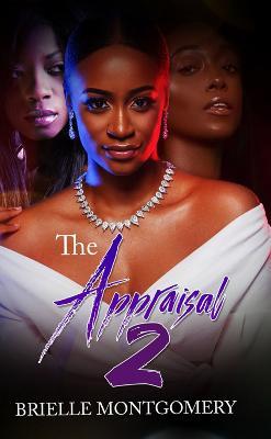 The Appraisal 2 - Brielle Montgomery