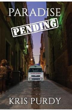 Coperta cărții 'Paradise Pending - Kris Purdy'