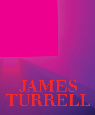 James Turrell: A Retrospective - James Turrell