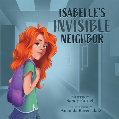 Coperta cărții 'Isabelle's Invisible Neighbor - Sandy Furnell'