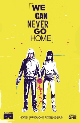Coperta cărții 'We Can Never Go Home - Matthew Rosenberg'