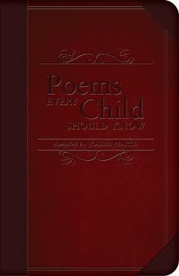 Poems Every Child Should Know - Joseph Pearce