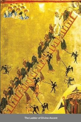 The Ladder of Divine Ascent - Saint John Climacus