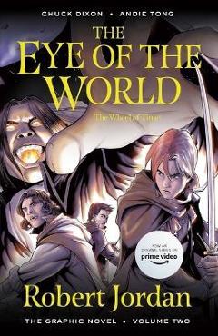 Coperta cărții 'The Eye of the World: The Graphic Novel, Volume Two - Robert Jordan'