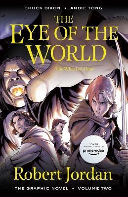 The Eye of the World: The Graphic Novel, Volume Two - Robert Jordan