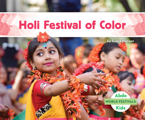 Holi Festival of Color - Grace Hansen