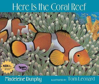 Here Is the Coral Reef - Madeleine Dunphy