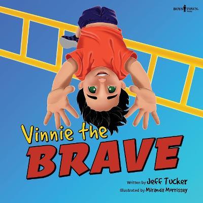 Vinnie the Brave: Volume 3 - Jeff Tucker
