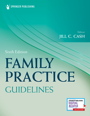 Family Practice Guidelines - Jill C. Cash