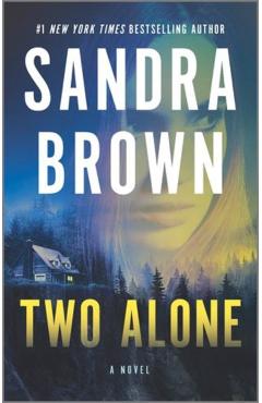 Two Alone - Sandra Brown
