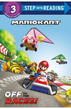 Poza produsului Off to the Races (Nintendo(r) Mario Kart) - Random House