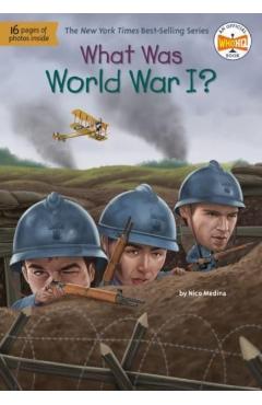 What Was World War I? - Nico Medina