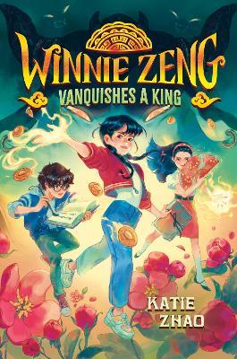 Winnie Zeng Vanquishes a King - Katie Zhao