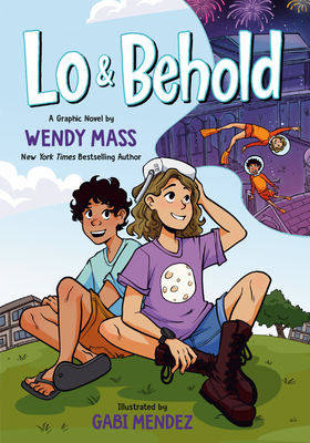 Lo and Behold: (A Graphic Novel) - Wendy Mass